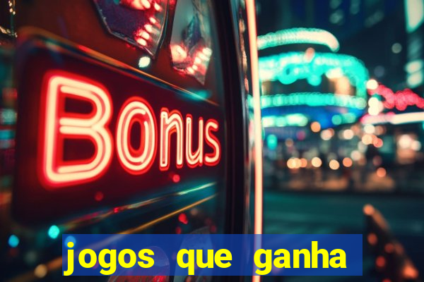 jogos que ganha dinheiro sem depositar